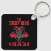 De Jersey Devil Liet Me Het Doen Sleutelhanger (Achterkant)