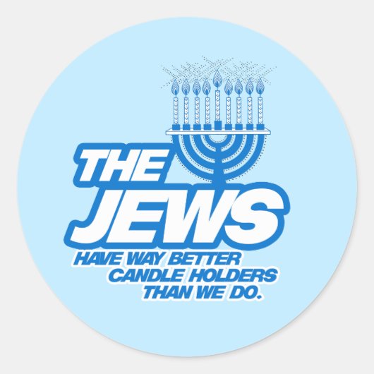 DE JEWS HEBBEN EEN BETERE KANDALITEITHOUDERS RONDE STICKER (Voorkant)