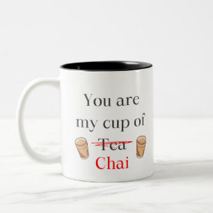 De jij bent mijn kopje thee chai mok ontwerp