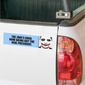 De Joke is voorbij, breng het echte President naar Bumpersticker (Op Truck)