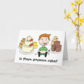 De Kaart van de verjaardag - is er anymore cake? (Gele Bloem)