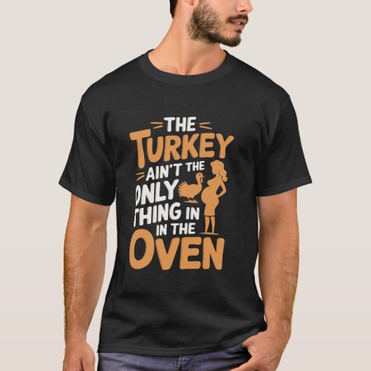 De kalkoen schildert het enige in het oven T-Shirt (Voorkant)