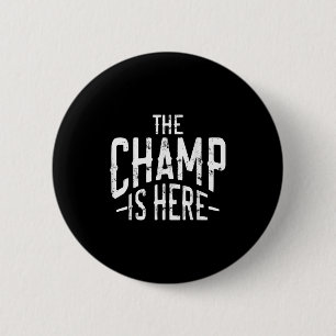 De kampioen is hier Srt Martial Arts Motivatie Spo Ronde Button 5,7 Cm