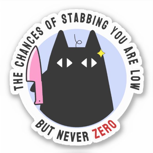 De kansen zijn laag, maar nooit nul sticker (Voorkant)