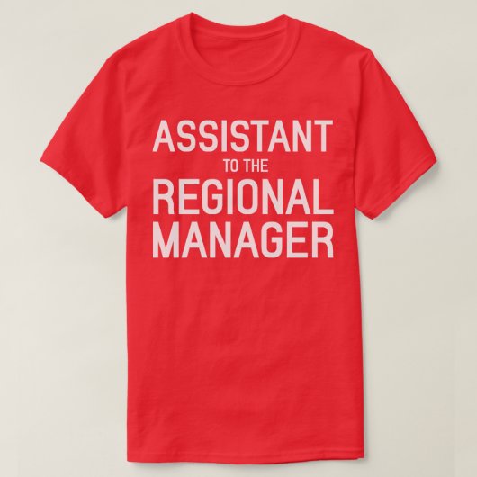 De Kantoor-assistent van de regionale manager T-shirt (Design voorkant)