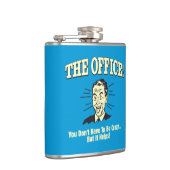 De Kantoor: Je hoeft niet gek te zijn Heupfles (Rechts)