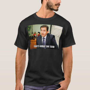 De Kantoor Michael Meme zei dat.. T-shirt