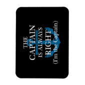De kapitein heeft altijd gelijk en ik ben de kapit magneet (Verticaal)