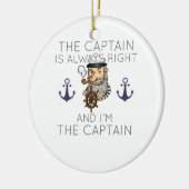 De kapitein is altijd goed en ik ben de Ca. Keramisch Ornament (Links)