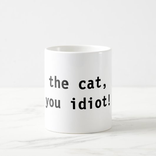 De kat, idioot! koffiemok (Center)