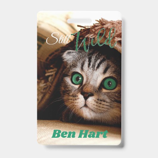 De Kat Is Nog Steeds Wild Badge (Voorzijde)
