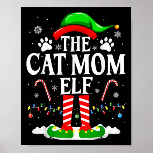 De Kat Mama Elf Kerstmisgrappige Katten Liefhebber Poster
