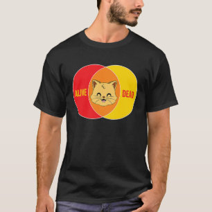 De kat van Schrodinger dood of levend natuurkunde T-shirt
