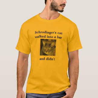 De kat van Schrodinger liep een      barand binnen T-shirt