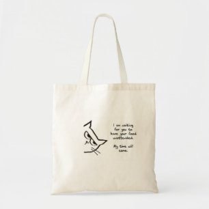 De kat wacht om Uw Voedsel te stelen - het Tote Bag