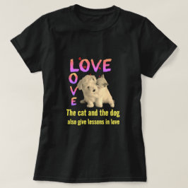 De katten- en hondenles in liefde t-shirt
