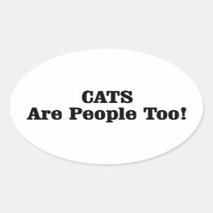 De KATTEN zijn ook Mensen! Ovale Sticker