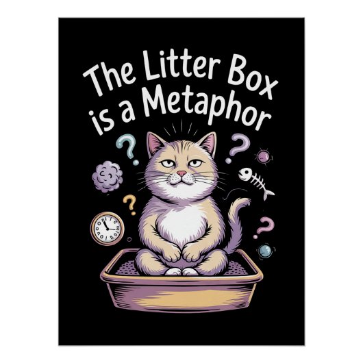 De kattenbak is een metafoor perfect poster (Voorkant)