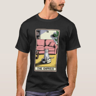 De Keizerin Tarotkaart Kat Robot Stofzuiger Ca T-shirt