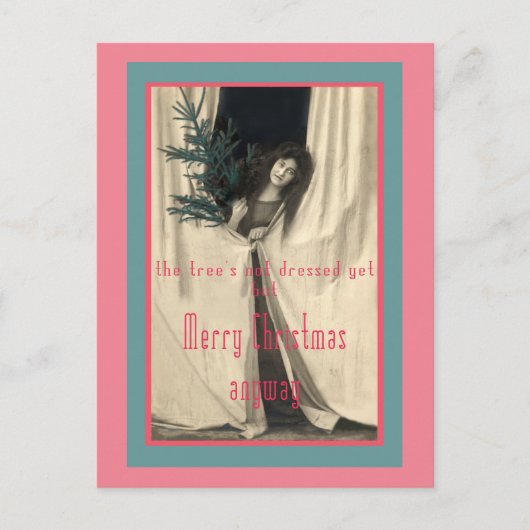 De kerstboom is nog niet gekleed feestdagenkaart (Voorkant)