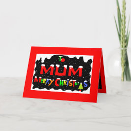 De Kerstkaart van Mums Feestdagen Kaart