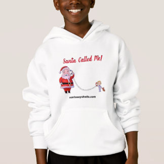 De kerstman belde me! Hoodie
