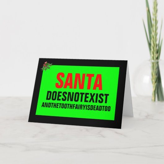 De kerstman bestaat niet feestdagen kaart (Voorkant)