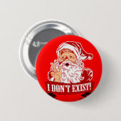 De kerstman bestaat niet ronde button 5,7 cm (Voorkant /achterkant)