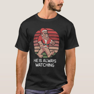 De kerstman die hij altijd volgt - grappige Sasqua T-shirt