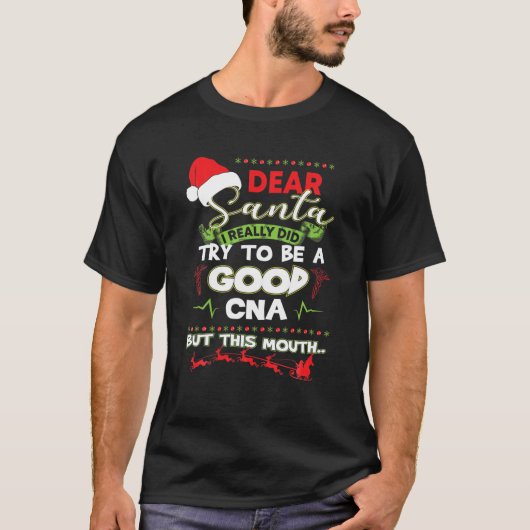 De kerstman die ik echt probeerde een goede cna-ke t-shirt (Voorkant)