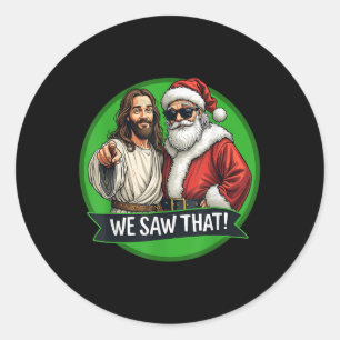 De kerstman en Jezus Christus... ik zag die grappi Ronde Sticker
