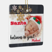 De Kerstman gelooft in jou, Snowflakes, Foto Keramisch Ornament (Rechts)