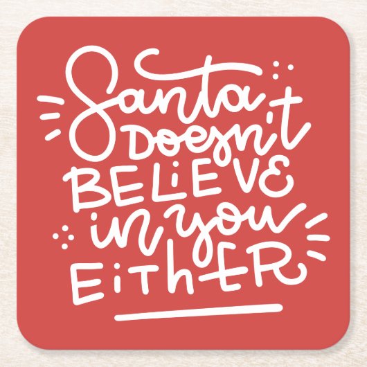 De Kerstman gelooft ook niet in jou Kartonnen Onderzetters (Voorkant)