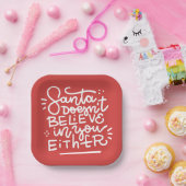 De Kerstman gelooft ook niet in jou Papieren Bordje (Feest)