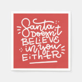 De Kerstman gelooft ook niet in jou Servet (Voorkant)