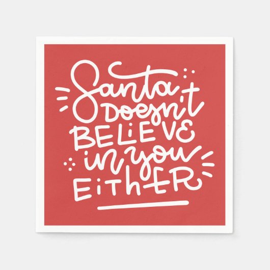 De Kerstman gelooft ook niet in jou Servet (Voorkant)