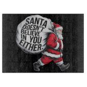 De kerstman gelooft ook niet in jou, team kerstman snijplank (Voorkant)