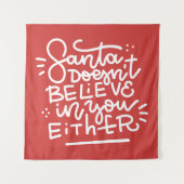 De Kerstman gelooft ook niet in jou Wandkleed (Voorkant)