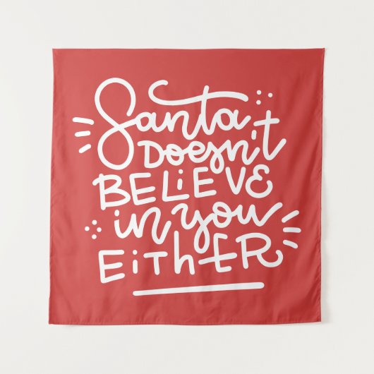 De Kerstman gelooft ook niet in jou Wandkleed (Voorkant)