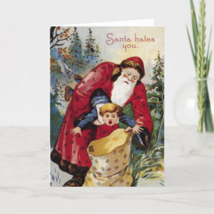 De kerstman haat je, grappige kerstkaart feestdagen kaart