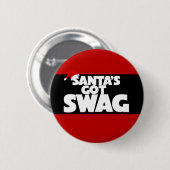 De kerstman heeft SWAG Ronde Button 5,7 Cm (Voorkant /achterkant)