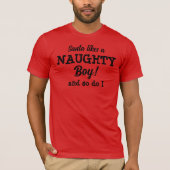 De Kerstman houdt van een Naughty Boy LGBTQ+ Kerst T-shirt (Voorkant)