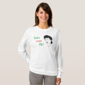 De Kerstman houdt van me met het kerstShirt T-shirt (Voorkant volledig)