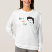 De Kerstman houdt van me met het kerstShirt T-shirt (Voorkant)