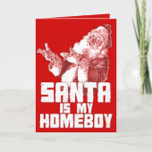 De kerstman is mijn Kaart Homeboy (Voorkant)