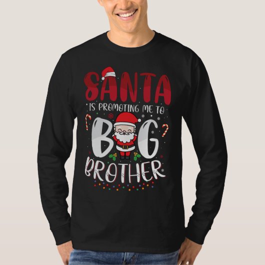 De Kerstman promoot me naar Big Brother Kerstmis T-shirt (Voorkant)
