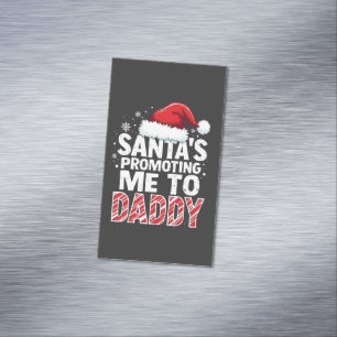 De Kerstman promoot me tot papa Kerstmis Magnetisch Visitekaartje