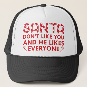 De kerstman vindt je niet leuk trucker pet