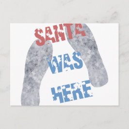 De kerstman was hier feestdagenkaart