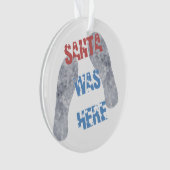De kerstman was hier ornament (voorkant)